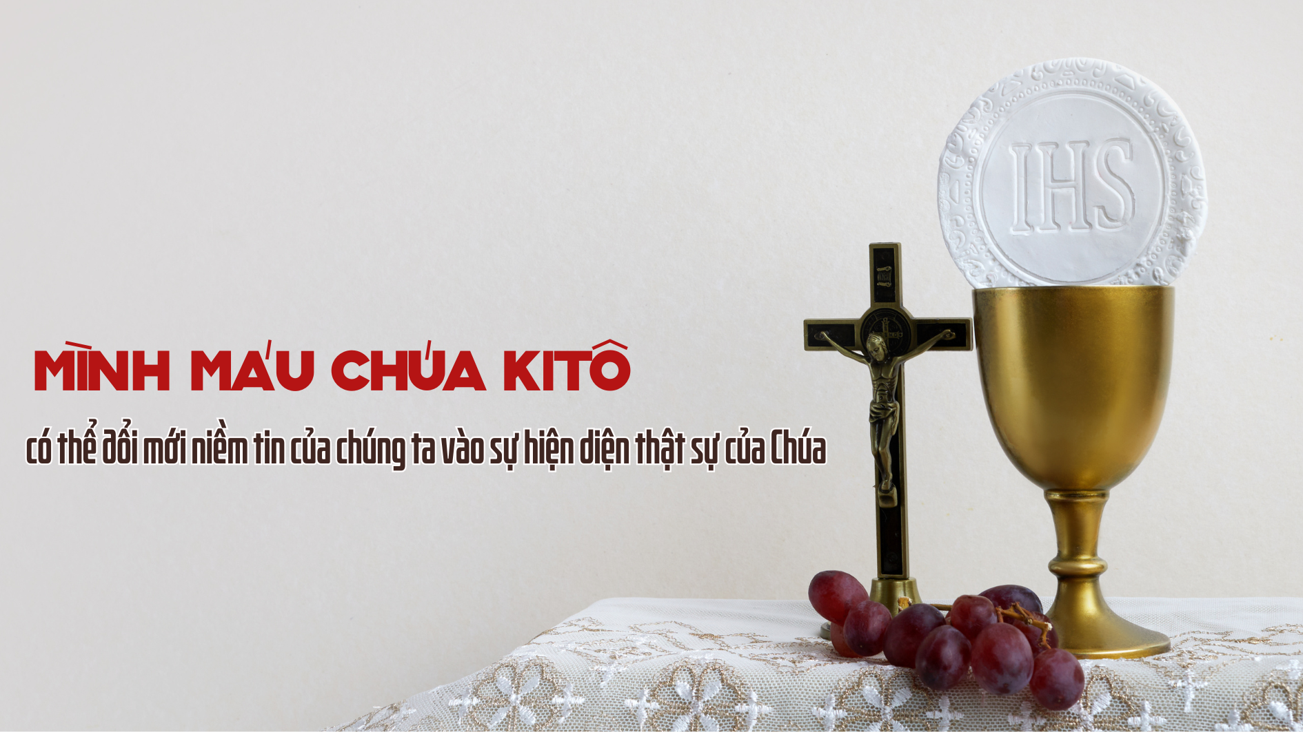 Mình Máu Chúa Kitô có thể đổi mới niềm tin của chúng ta vào sự hiện diện thật sự của Chúa
